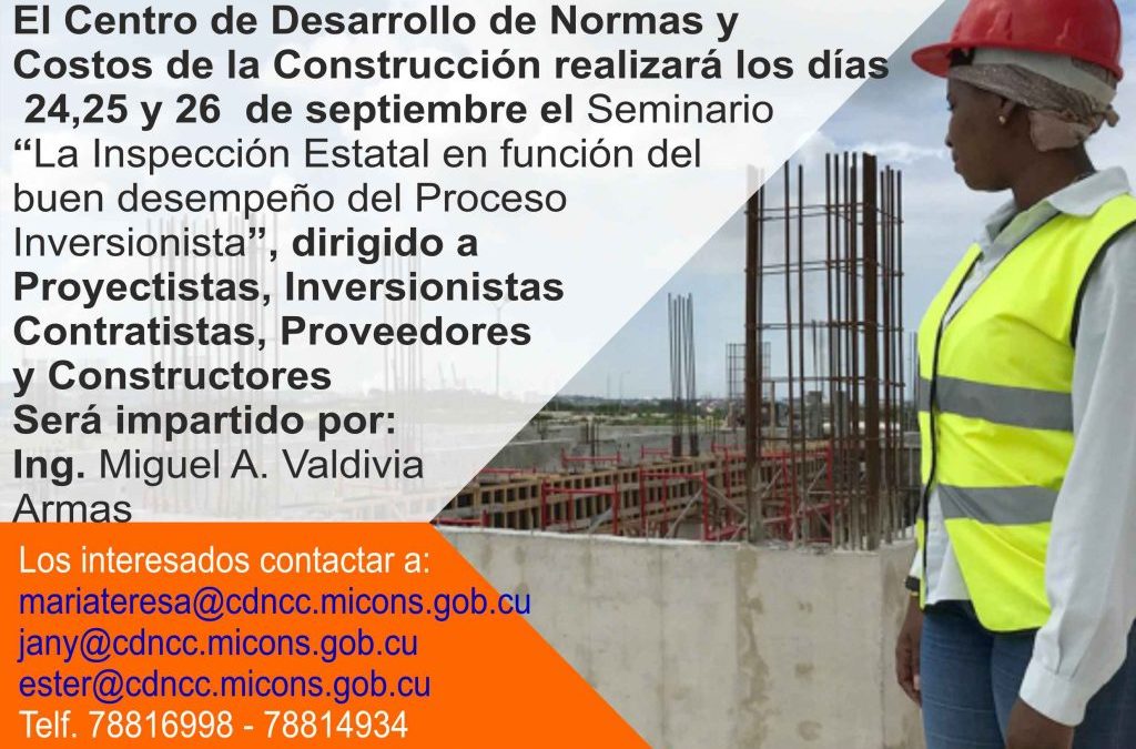 Seminario «La Inspección Estatal en función del buen desempeño del Proceso Inversionista». 0 (0)